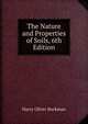 The Nature and Properties of Soils, 6th Edition, Harry Oliver Buckman 