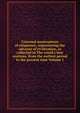 Crowned masterpieces of eloquence, representing the advance of civilization, as collected in The world's best orations, from the earliest period to the present time Volume 1, 