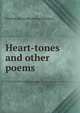 Heart-tones and other poems, Dominic [from old catalog] Brennan 