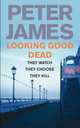 Looking Good Dead / Убийстввенно красиво, Питер Джеймс 