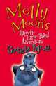 Molly Moon's Hypnotic Time Travel Adventure, Georgia Byng 
