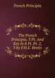 The French Principia. 3 Pt. And Key In 8 Pt. Pt. 2, 3 by P.H.E. Brette., French Principia 