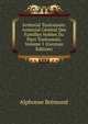 Armorial Toulousain: Armorial General Des Familles Nobles Du Pays Toulousain, Volume 1 (German Edition), Alphonse Bremond 