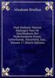 Oud-Holland: Nieuwe Bijdragen Voor De Geschiedenis Der Nederlandsche Kunst, Letterkunde, Nijverheid, Enz., Volume 17 (Dutch Edition), Abraham Bredius 