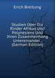 Studien Uber Die Rinder Afrikas Und Polynesiens Und Ihren Zusammenhang Untereinander . (German Edition), Erich Breitung 