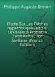 ?tude Sur Les Orbites Hyperboliques Et Sur L'existence Probable D'une R?fraction Stellaire (French Edition), Philippe Auguste Breton 
