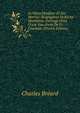 Le Vieux Honfleur Et Ses Marins: Biographies Et R?cits Maritimes. Ouvrage Orn? D'une Eau-Forte De Fr. Courboin (French Edition), Charles Breard 