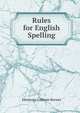 Rules for English Spelling, Brewer, Ebenezer Cobham, 1810-1897 