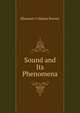 Sound and Its Phenomena, Brewer, Ebenezer Cobham, 1810-1897 