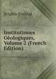 Institutiones Geologiques, Volume 2 (French Edition), Scipion Breislak 