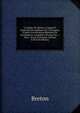 Le Japon, Ou Moeurs, Usages Et Costumes Des Habitans De Cet Empire, D'apr?s Les Relations R?centes De Krusenstern, Langsdorf, Titzing, Etc. .: Suivi . Russe Golownin, Volume 4 (French Edition), Breton 