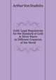 Gold: Legal Regulations for the Standard of Gold & Silver Wares in Different Countries of the World, Arthur von Studnitz 