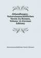 Abhandlungen - Naturwissenschaftlichen Verein Zu Bremen, Volume 14 (German Edition), Naturwissenschaftlichen Verein Z Bremen 
