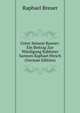 Unter Seinem Banner: Ein Beitrag Zur Wurdigung Rabbiner Samson Raphael Hirsch (German Edition), Raphael Breuer 