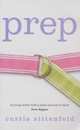 Prep, Sittenfeld Curtis 