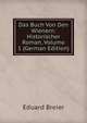 Das Buch Von Den Wienern: Historischer Roman, Volume 1 (German Edition), Eduard Breier 