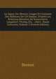 Le Japon, Ou Moeurs, Usages Et Costumes Des Habitans De Cet Empire, D'Apr?s Les Relations R?centes De Krusenstern, Langsdorf, Titzing, Etc. .: Suivi . Russe Golownin, Volume 3 (French Edition), Breton 