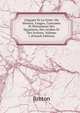 L'?gypte Et La Syrie: Ou Moeurs, Usages, Costumes Et Monumens Des ?gyptiens, Des Arabes Et Des Syriens, Volume 1 (French Edition), Breton 