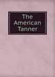 The American Tanner, 