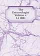 The Entomologist Volume v. 14 1881, 