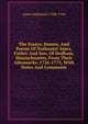 The Essays, Humor, And Poems Of Nathaniel Ames, Father And Son, Of Dedham, Massachusetts, From Their Almanacks, 1726-1775, With Notes And Comments, Ames Nathaniel 1708-1764 