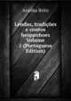Lendas, tradicoes e contos hespanhoes Volume 1 (Portuguese Edition), Aranha Brito 