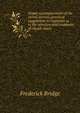 Organ accompaniment of the choral service; practical suggestions to organists as to the selection and treatment of church music, Frederick Bridge 