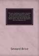 The law relating to public worship; with especial regard to matters of ritual and ornamentation, and to the means for securing the due observance . the Church discipline act, the statutes of u, Seward Brice 