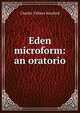 Eden microform: an oratorio, Charles Villiers Stanford 