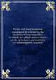 Truths and their reception, considered in relation to the doctrine of homoeopathy: to which are added various essays on the principles and statistics of homoeopathic practice, 