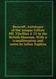 Beowulf. Autotypes of the unique Cotton MS. Vitellius A 15 in the British Museum. With a transliteration and notes by Julius Zupitza, 