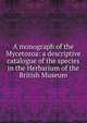 A monograph of the Mycetozoa: a descriptive catalogue of the species in the Herbarium of the British Museum, 