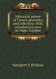Historical primer of French phonetics and inflection. With introductory note by Paget Toynbee, Margaret S Brittain 