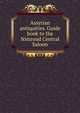 Assyrian antiquities. Guide book to the Nimroud Central Saloon, 