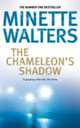 The Chameleon's Shadow, Minette Walters 