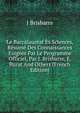 Le Baccalaureat Es Sciences, Resume Des Connaissances Exigees Par Le Programme Officiel, Par J. Brisbarre, E. Burat And Others (French Edition), J Brisbarre 