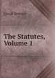 The Statutes, Volume 1, Great Britain 