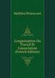 L'organisation Du Travail Et L'association (French Edition), Mathieu Briancourt 
