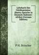 Lehrbuch Des Oshikuanjama: (Bantu-Sprache in Deutsch-Sudwest-Afrika) (German Edition), P H. Brincker 
