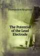 The Potential of the Lead Electrode, Thomas Bow Brighton 