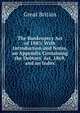 The Bankruptcy Act of 1883: With Introduction and Notes, an Appendix Containing the Debtors' Act, 1869, and an Index, Great Britain 