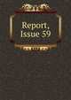 Report, Issue 59, 