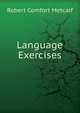Language Exercises, Robert Comfort Metcalf 