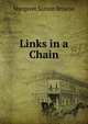 Links in a Chain, Margaret Sutton Briscoe 