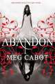 Abandon, Cabot Meg 