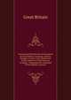 Convention Between the Governments of Great Britain, Germany, Austria-Hungary, France, Italy, Russia and Turkey Relative to the Finances of Egypt: . Parliament by Command of Her Majesty. January, Great Britain 