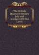 The British Quarterly Review July and October,1878 Vol.Lxviii, 