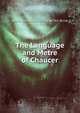 The Language and Metre of Chaucer, Bernhard Aegidius Konrad ten Brink 