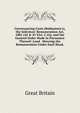 Conveyancing Costs (Rubinstein's), the Solicitors' Remuneration Act, 1881 (44 & 45 Vict. C.44), and the General Order Made in Pursuance Thereof: Land . Showing the Remuneration Under Each Head,, Great Britain 
