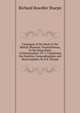 Catalogue of the Birds in the British Museum: Passeriformes, Or Perching Birds. Cichlomorphoe: Pt. I, Containing the Families Campophagidoe and Muscicapidoe, by R.B. Sharpe, Richard Bowdler Sharpe 